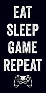 Eat Sleep Game Repeat 12x24