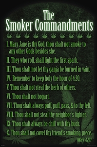Smoker Commandments weed, pot, reefer, marijuana, cannabis