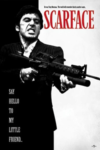 Scarface Say Hello... 
