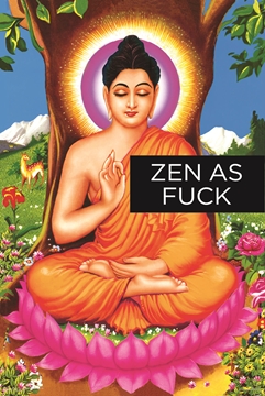 Zen As Fuck 