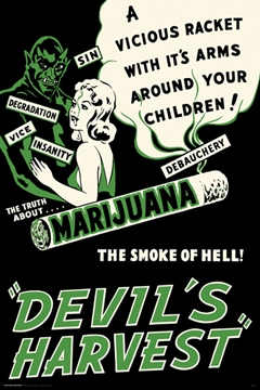 Devils Harvest The Truth About Marijuana The Smoke of Hell! Vintage Propaganda Documentary Poster  