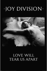 Joy Division Love Will Tear Us Apart 