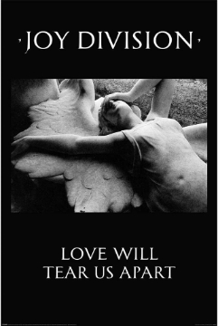 Joy Division Love Will Tear Us Apart 